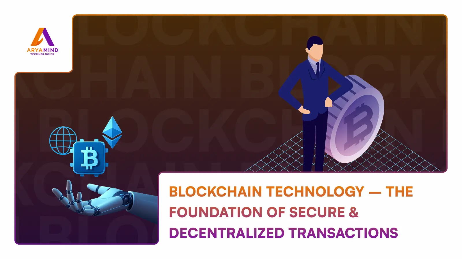 Blockchain Technology
